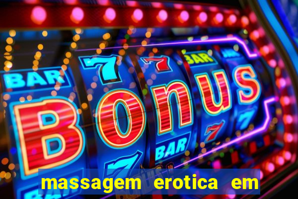 massagem erotica em porto alegre